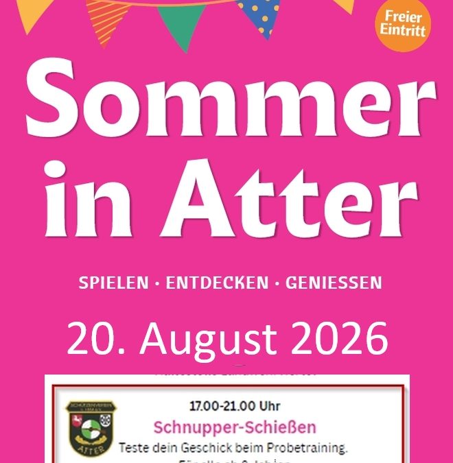 Schnupperschießem am 20. August – Sommer in Atter